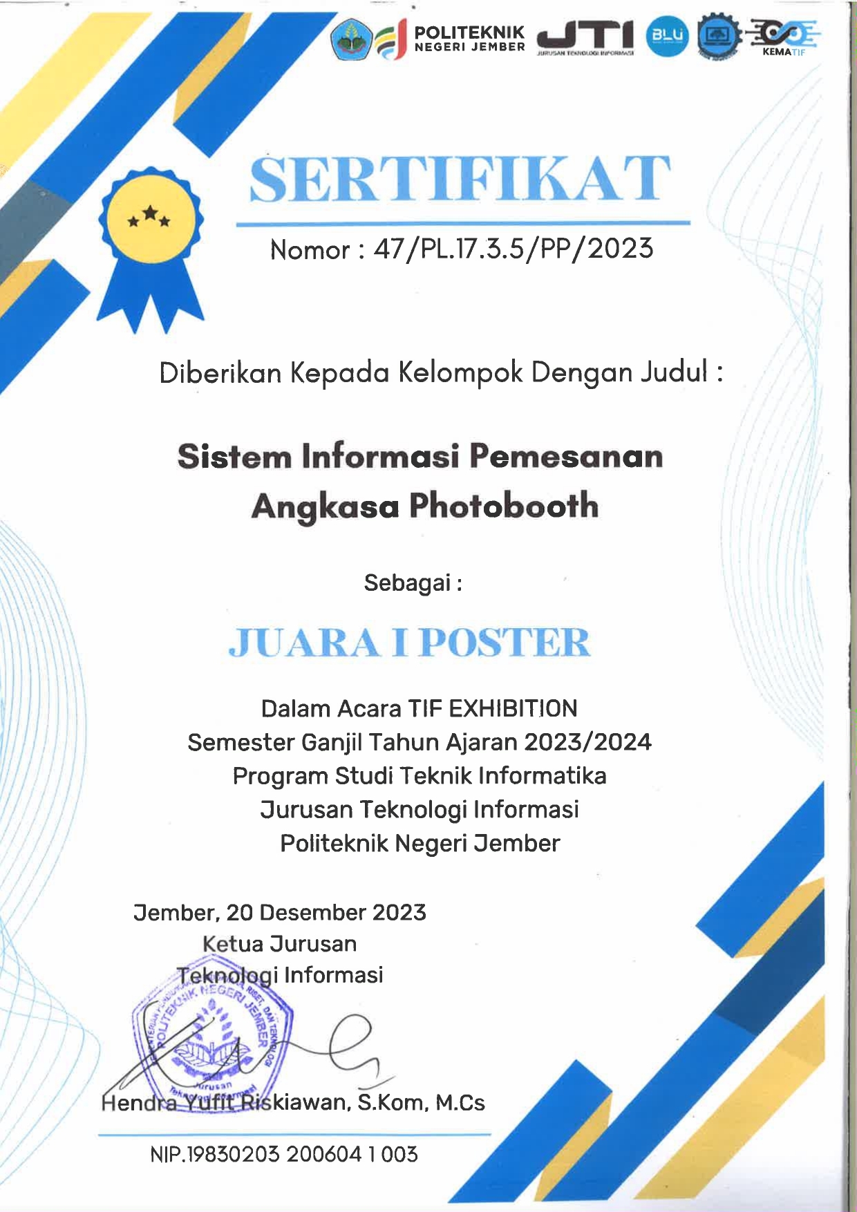 Juara 1 Poster TIF Exhibition - Teknik Informatika - Jurusan Teknologi Informasi Politeknik Negeri Jember 2023